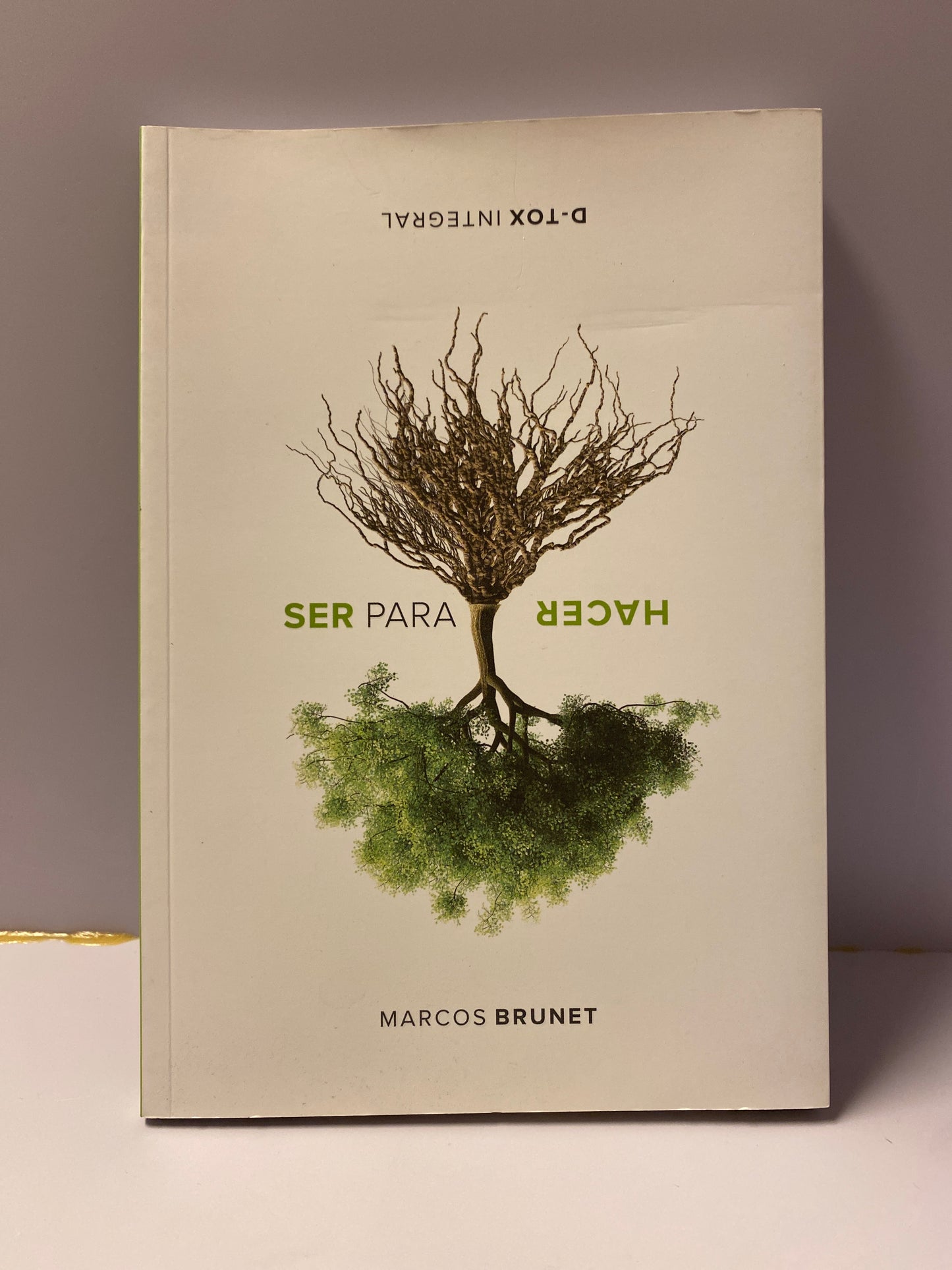 Ser para Hacer Marcos Brunet