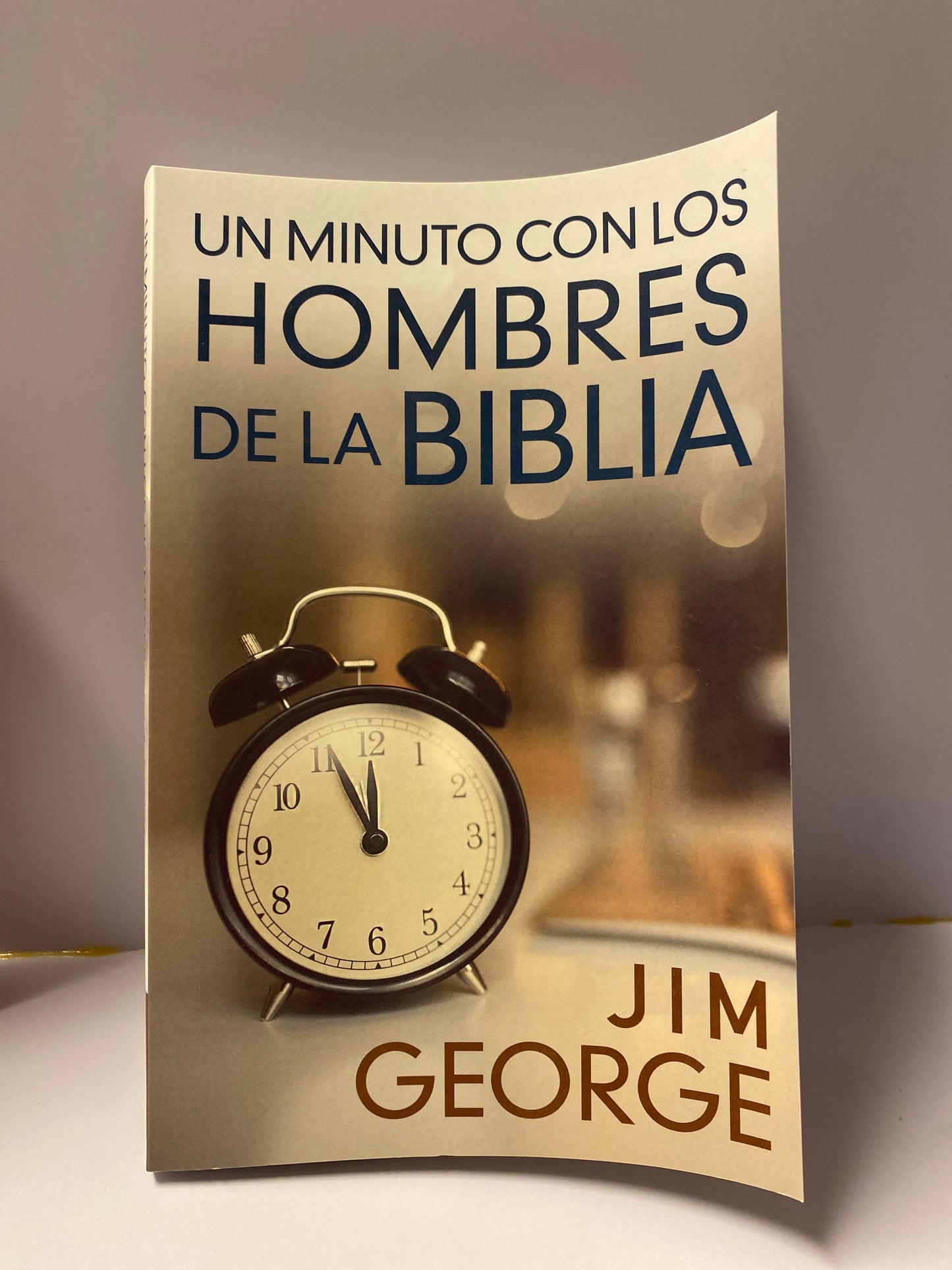 Un Minuto con los Hombres de la Biblia Jim George