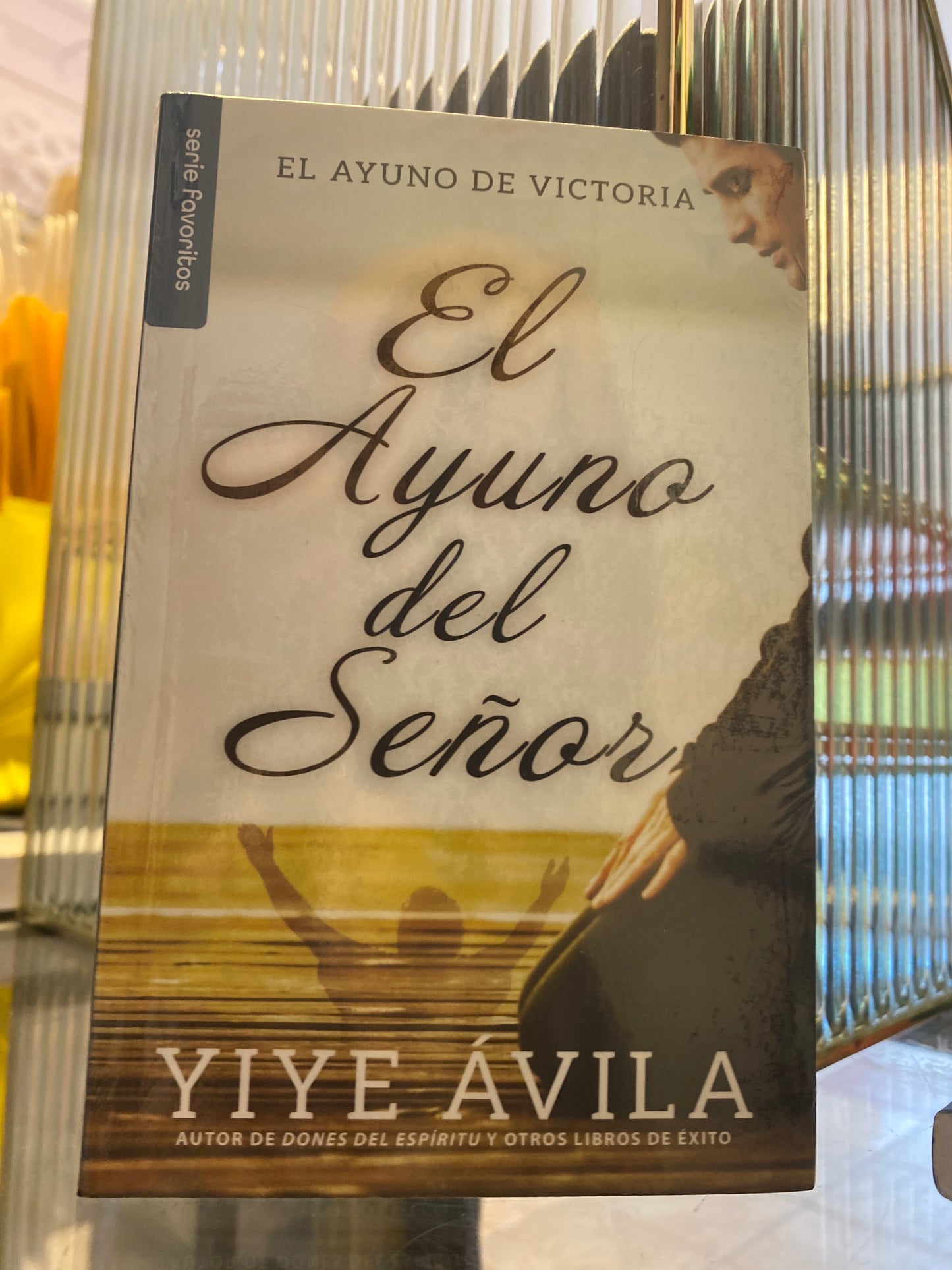 El Ayuno del Señor Yiye Ávila
