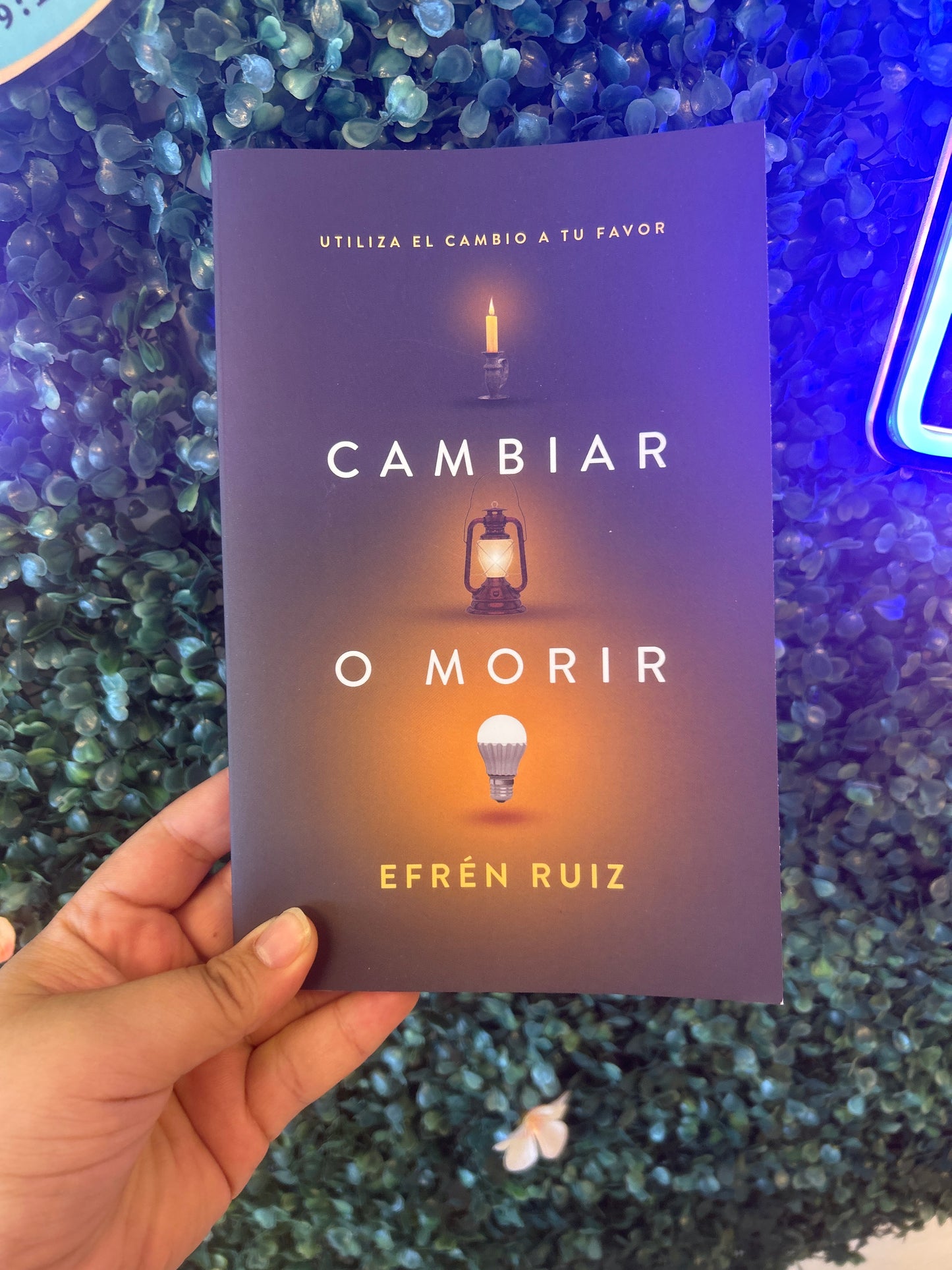 Cambiar o Morir Efrén Ruiz