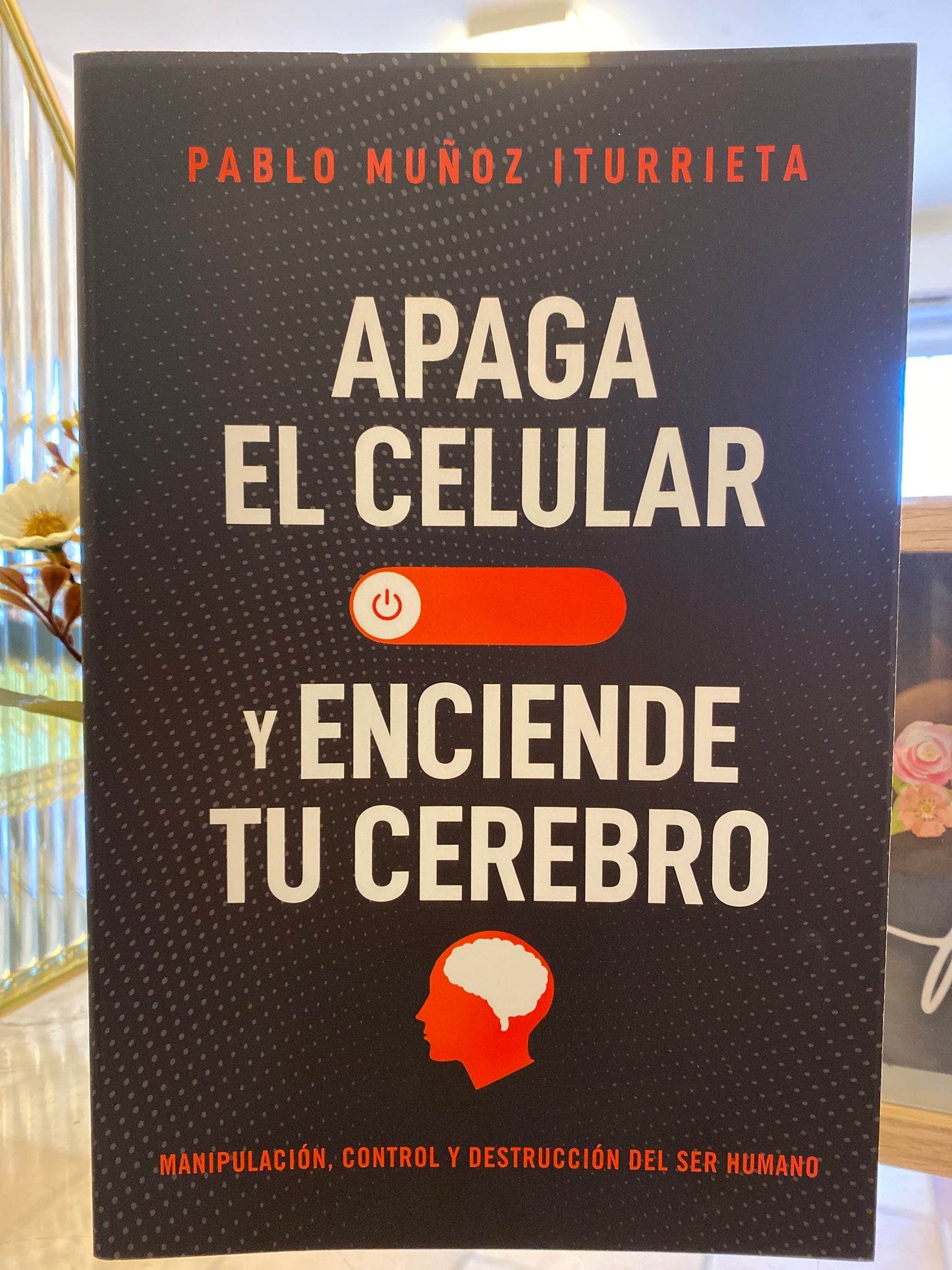 Apaga el celular y Enciende el cerebro