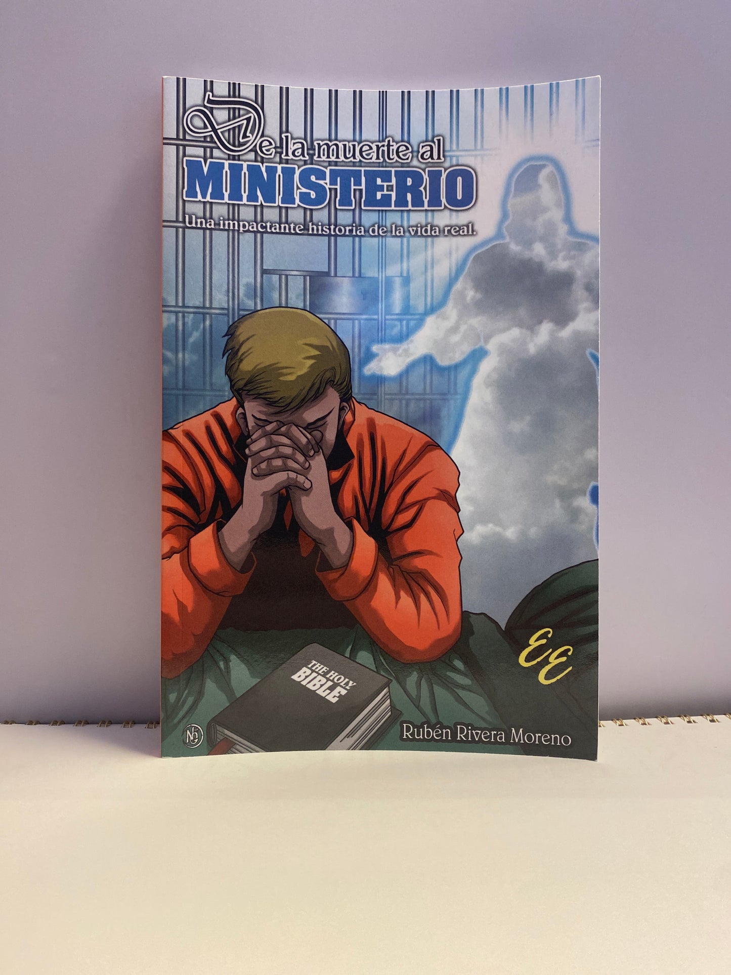De la muerte al ministerio. Rubén Rivera Moreno