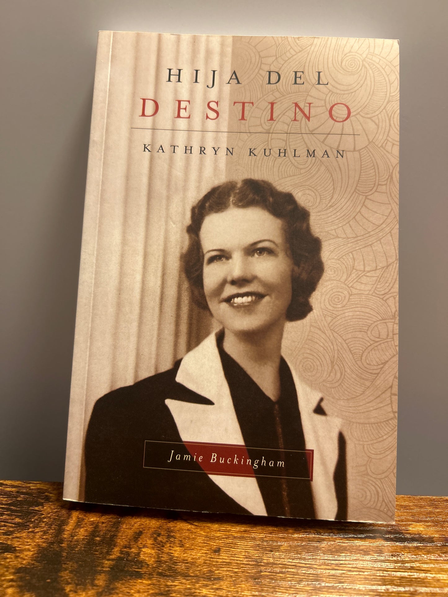Hija del Destino - Kathryn Kuhlman (Jamie Buckingham)