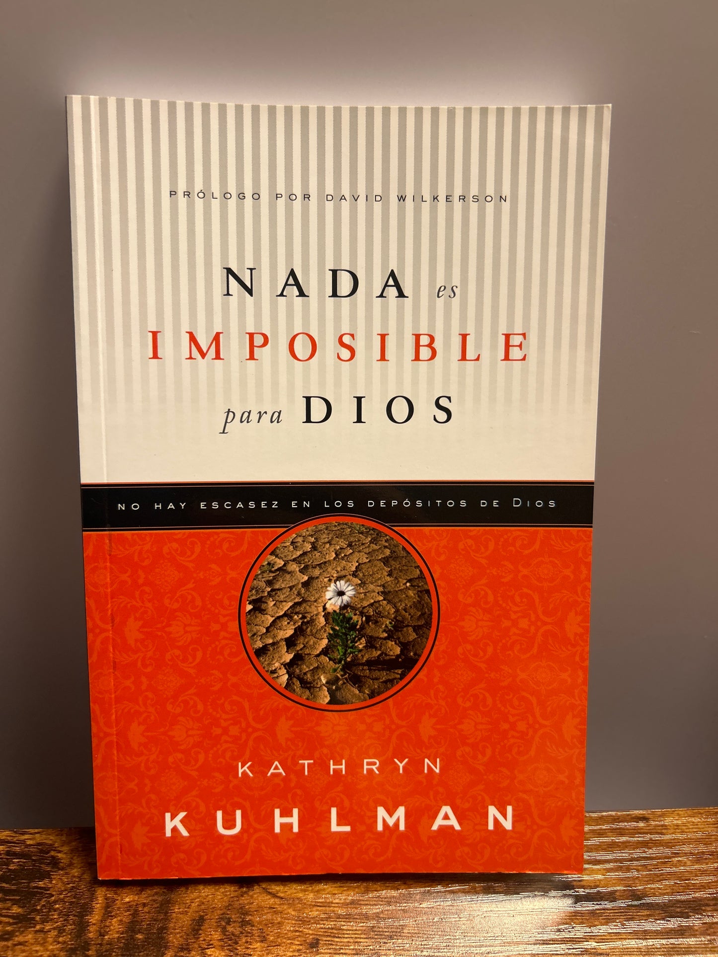 Nada es Imposible para Dios Kathryn Kuhlman