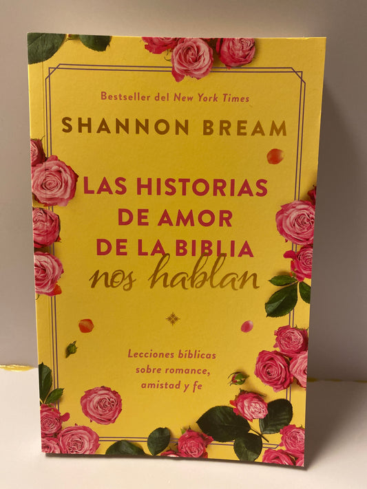 Las Historias de Amor de la Biblia Shannon Bream
