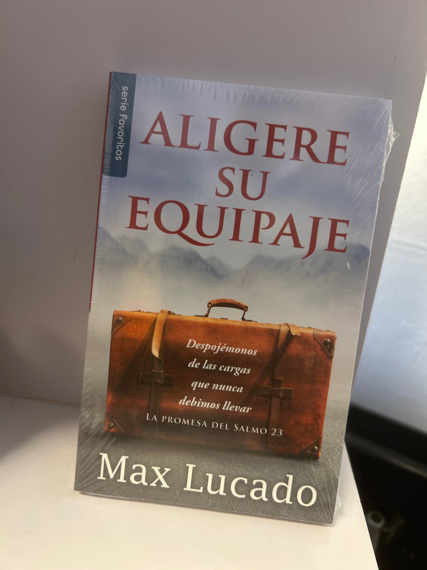 Aligere su Equipaje Max Lucado