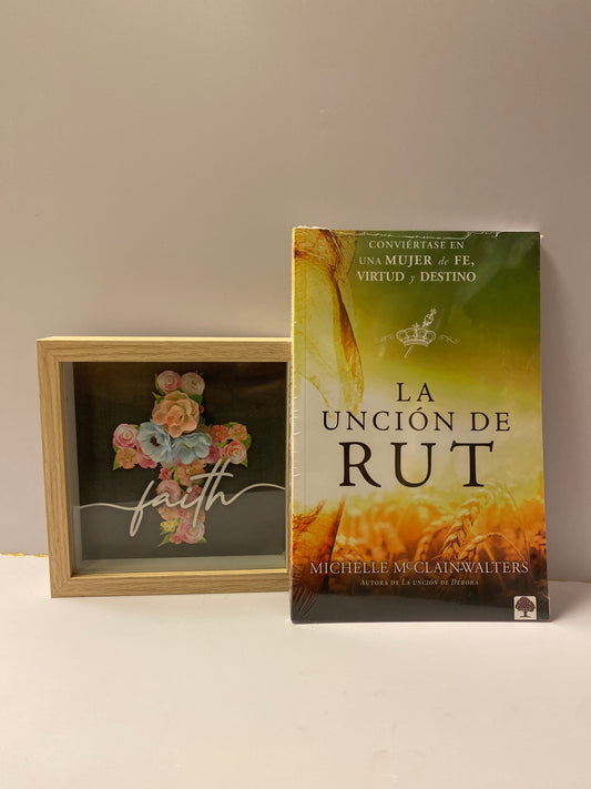 La unción de Rut Michelle McClain-Walters