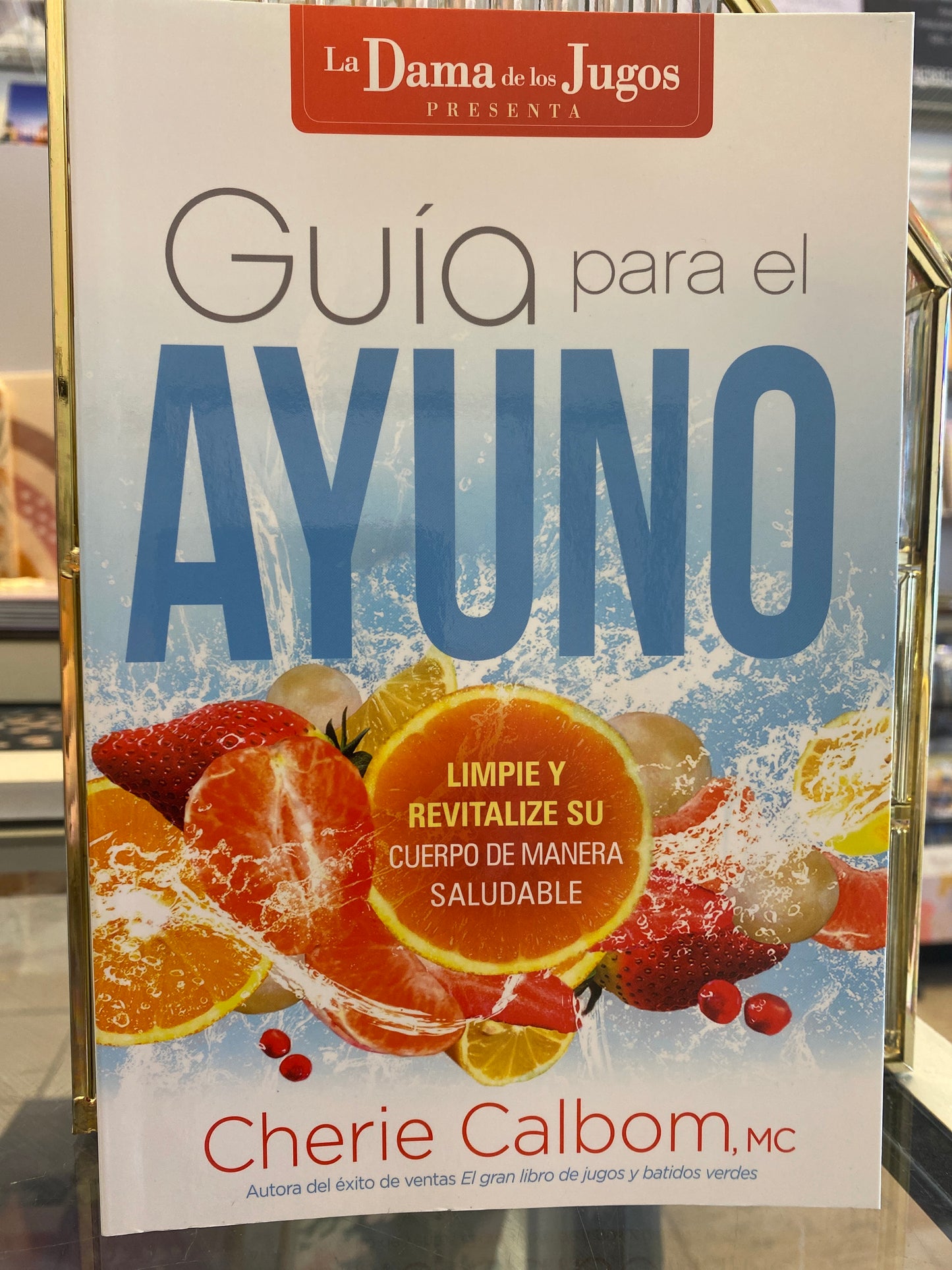 Guía para el ayuno Cherie Calbom